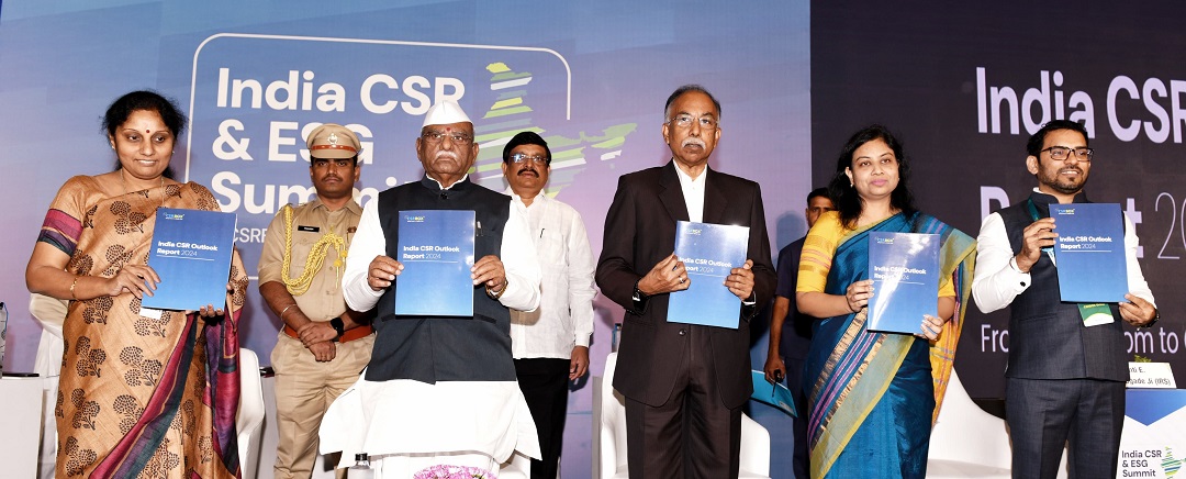 Hon’ble Governor launches the India CSR Outlook Report 2024 at the 'India CSR & ESG Summit 2024,' emphasized that benefits drawn from society should be matched by contributions that uphold social harmony and foster long-term stability.